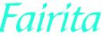 Fairitatext.jpg (2115 bytes)